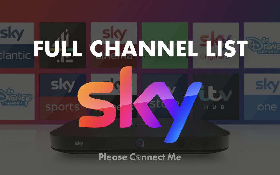 What channels do you get with Sky TV? (Updated 2022)