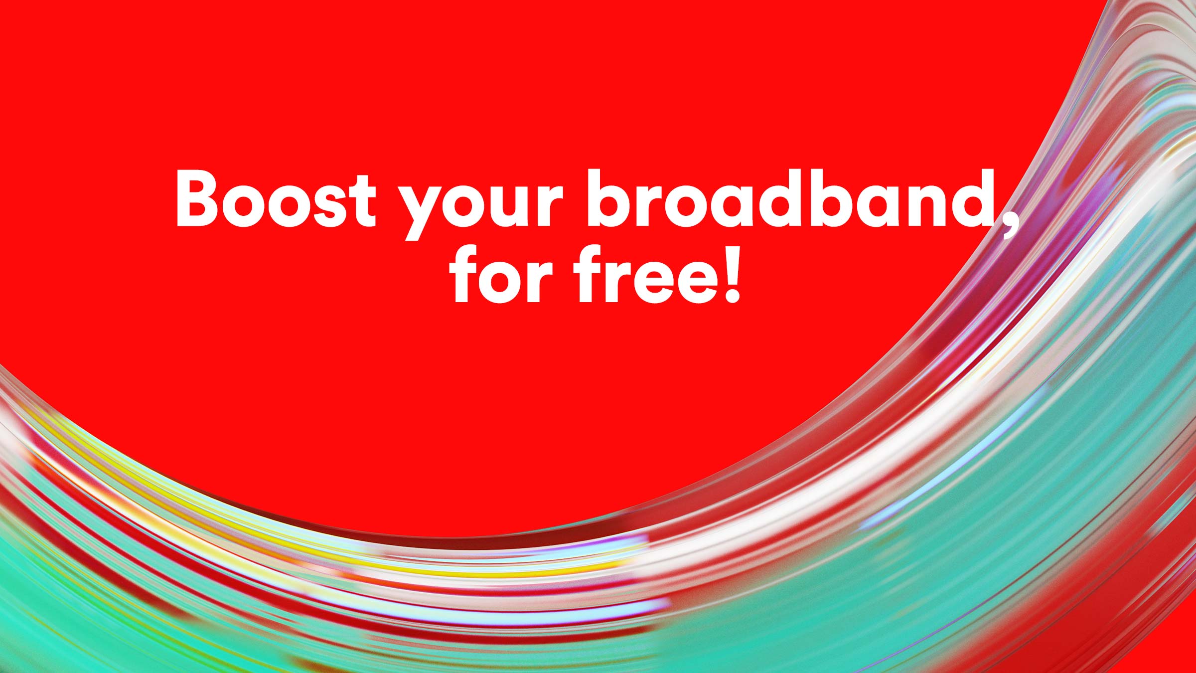 Virgin Media banner "Boost your broadband for free"