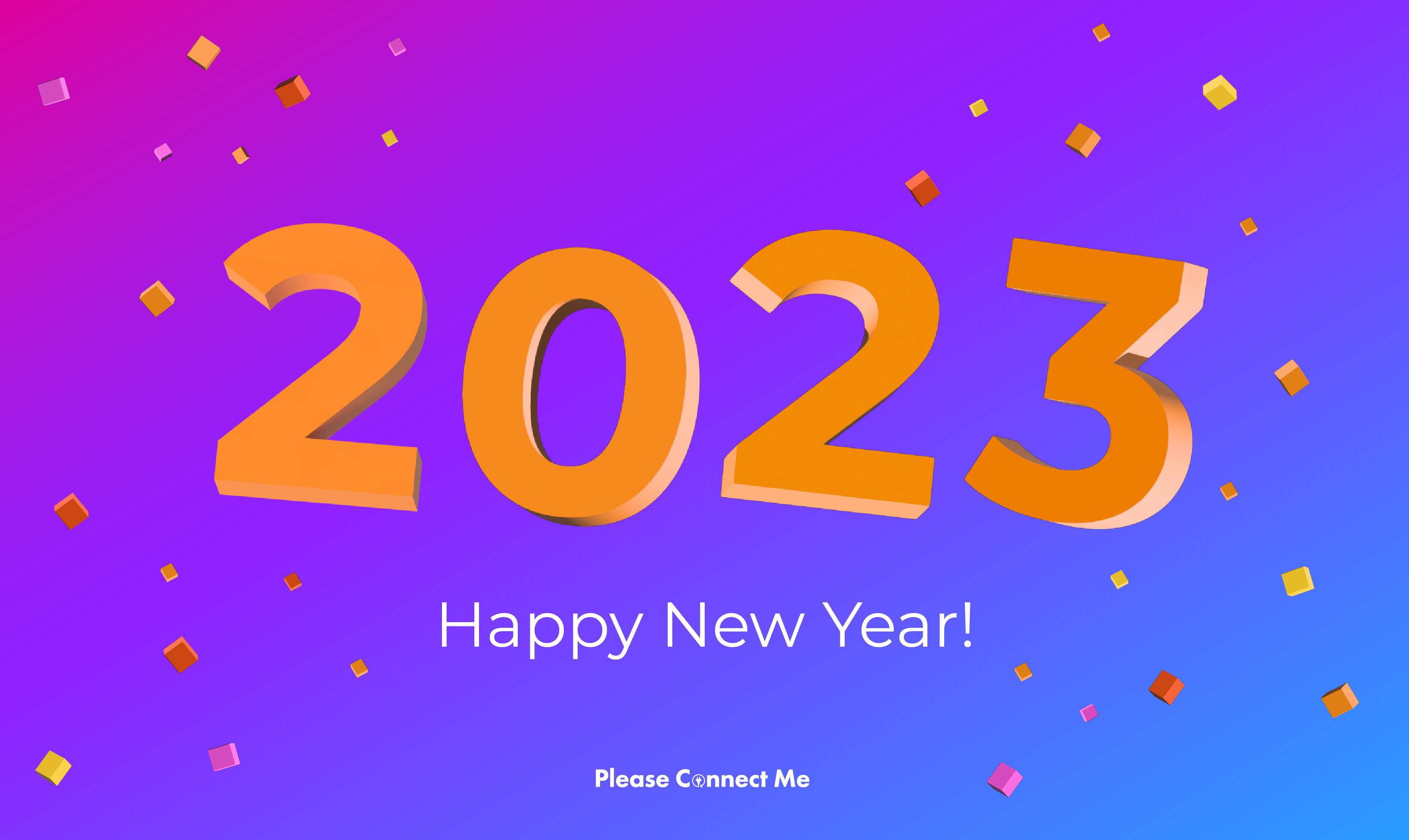 Please Connect Me wishing you a happy new year in 2023