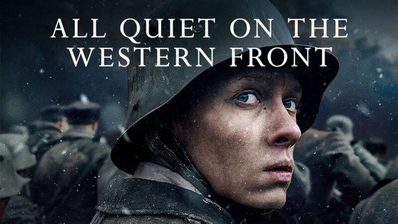 The promotional poster for "All Quiet on the Western Front", it shows a German First World War soldier looking over his shoulder
